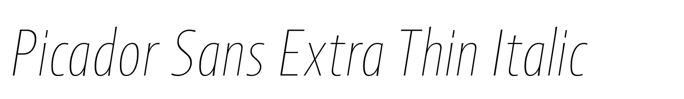 Picador Sans Extra Thin Italic